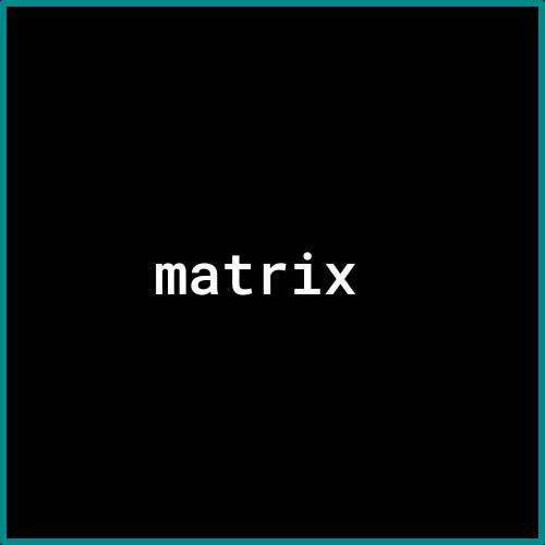 matrix