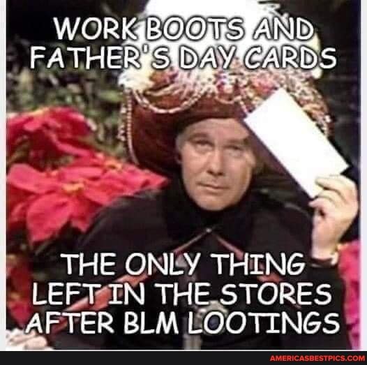 THE ONLY THING LEETIN THESTORES FTER BLM LOOTINGS