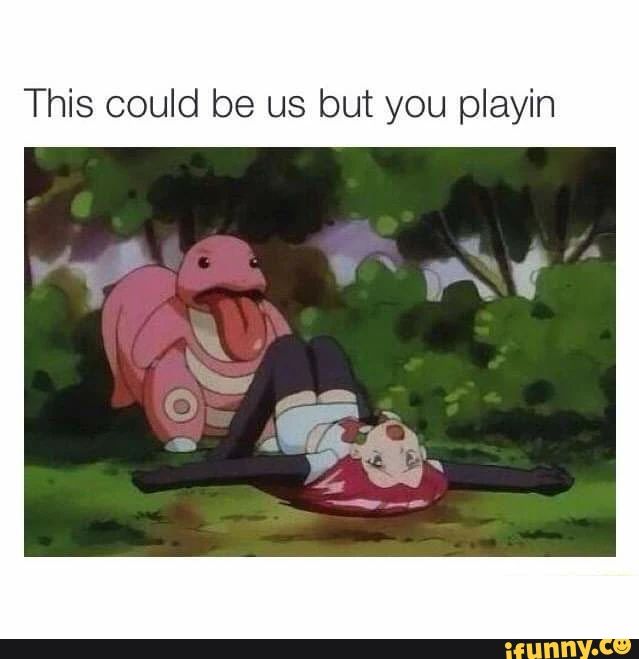 This could be us but you playin