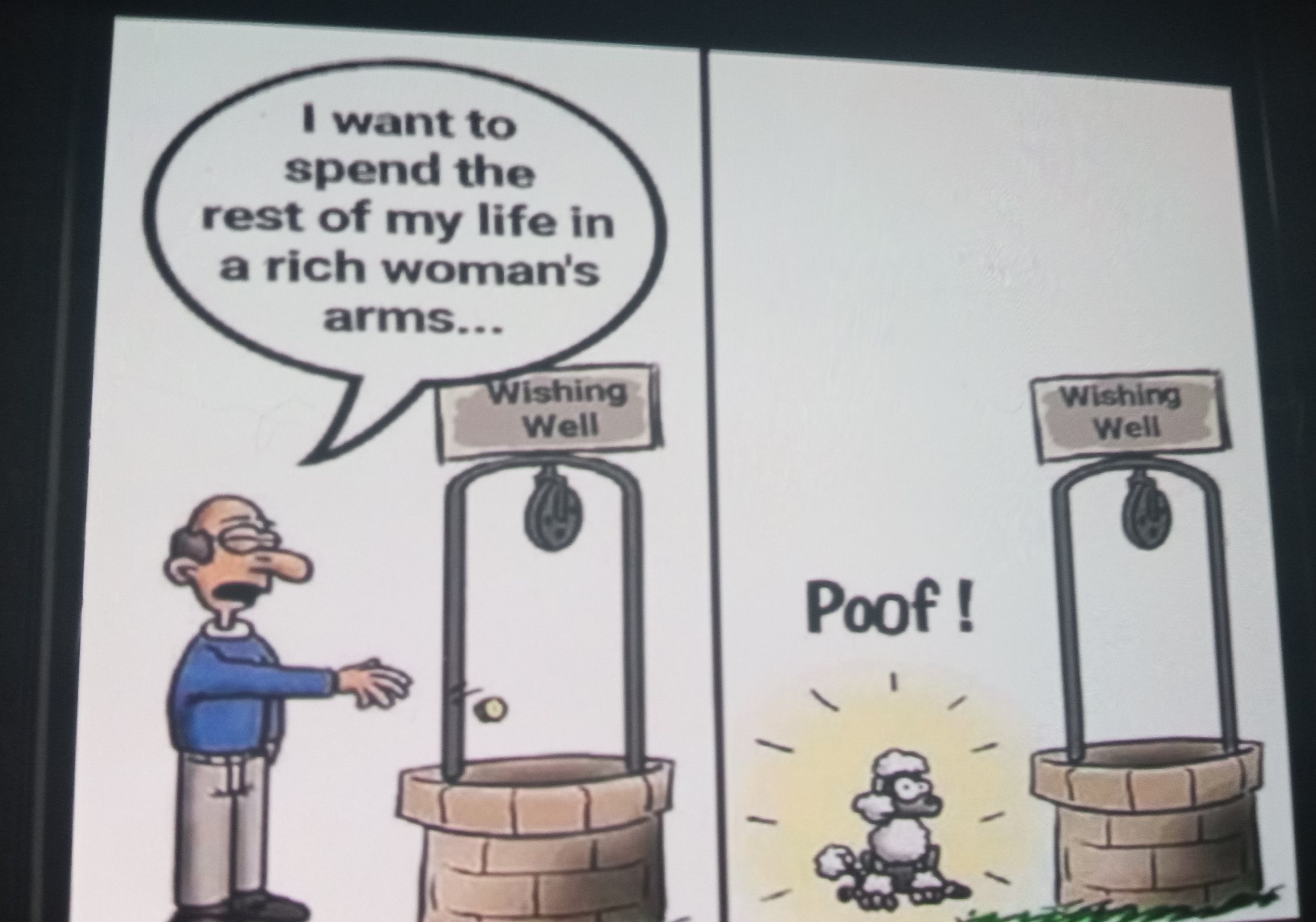 1 want to spend the rest of my life in a rich womans arms