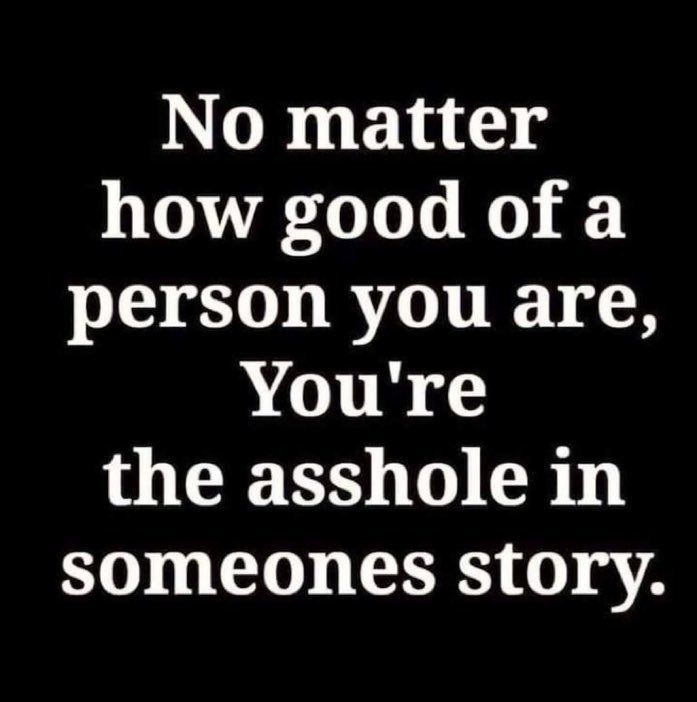 NGB B o how good of a person you are Youre the asshole in someones story CocoFun