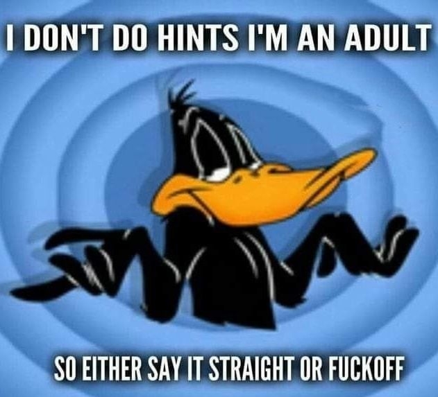 DONT DO HINTS IM AN ADULT S0 EITHER SAYIT STRAIGHT OR FUCKOFE CocoFun