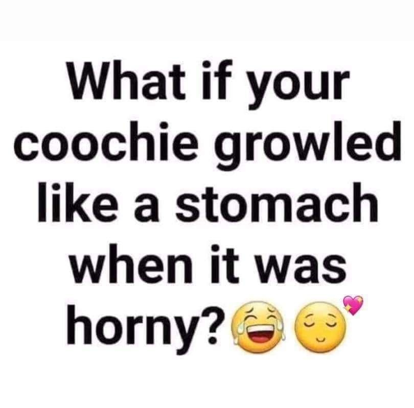 What if your coochie growled like a stomach when it was horny 7 CocoFun