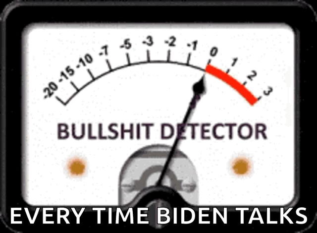 EVERY TIME BIDEN TALKS
