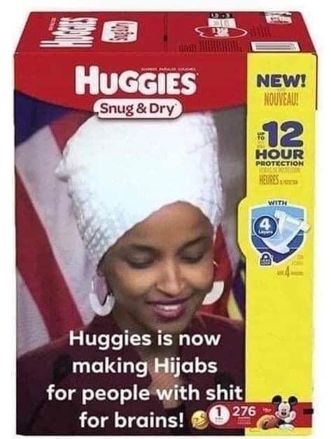 Huggies is now making Hijabs for people with shit P for brains 8Z