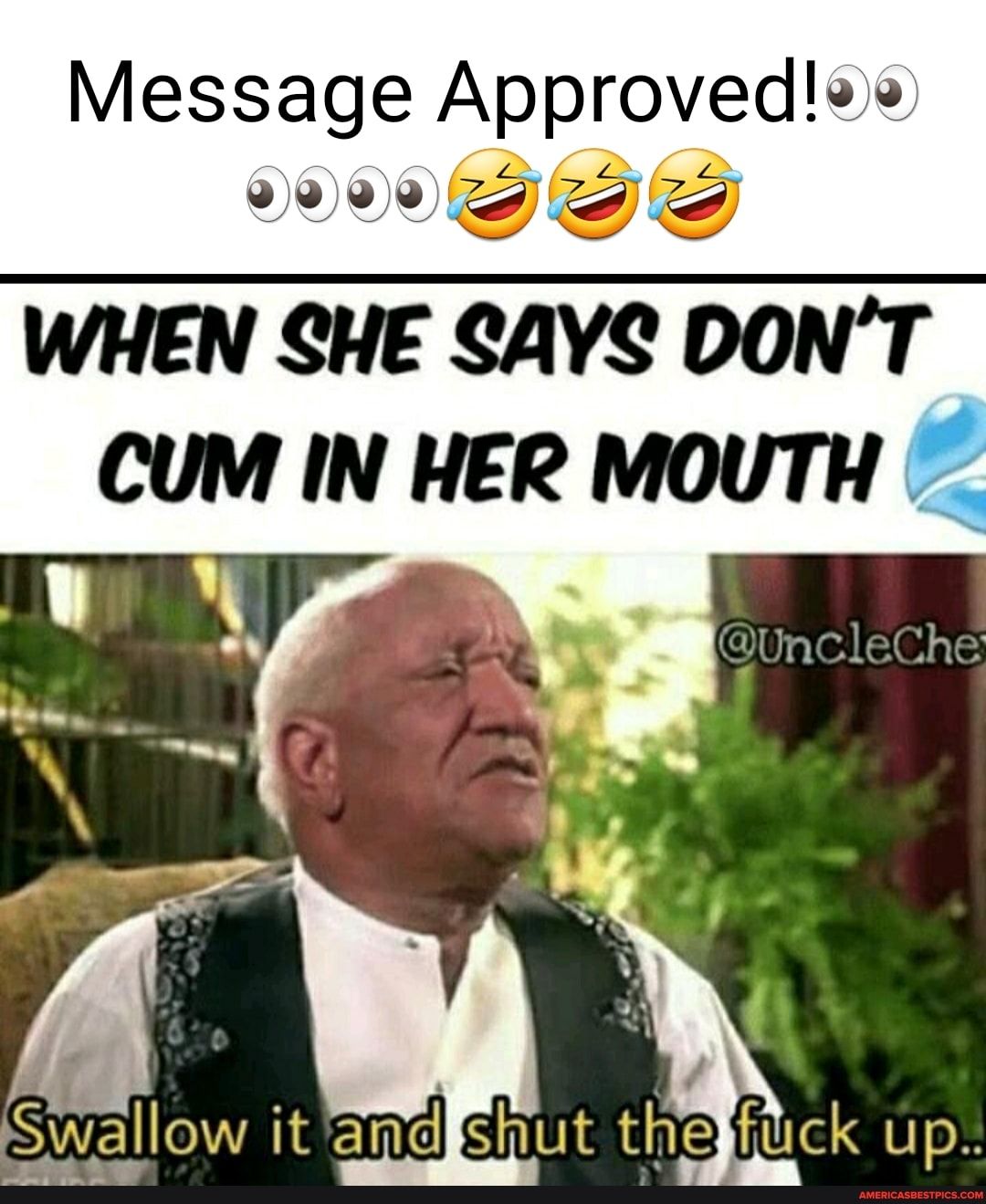 Message Approvedss 9999 WHEN SHE SAYS DONT CUM IN HER MOUTH 4