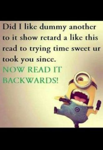 Did I like dummy another to it show retard a like this read to trying time sweet ur took you since READ Il Dst AC WCKWARDS A