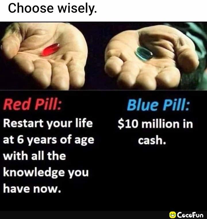oose wisely il A D 5 Blue Pill LS El AT 5 10 million in at 6 years of age cash with all the G L EERVLIT LEVN LT