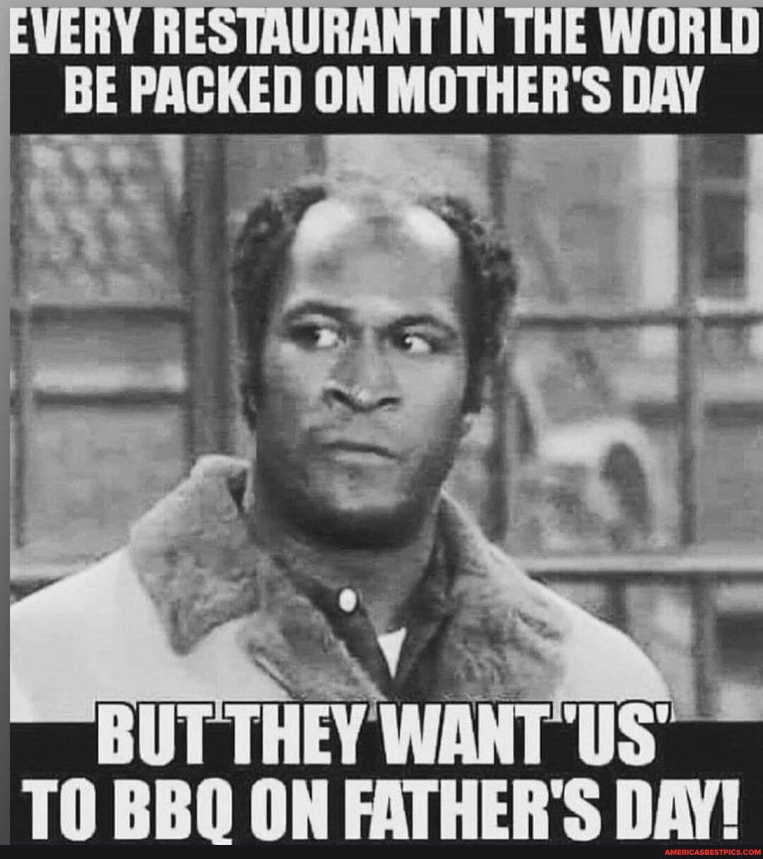 BUTTHEY WANTUS T0 BBO ON FATHERS DAY