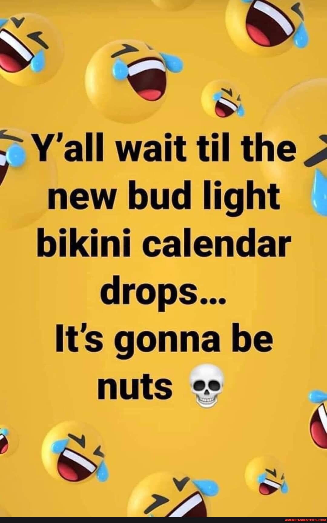 Y 5 Y Yall wait tml the new bud light