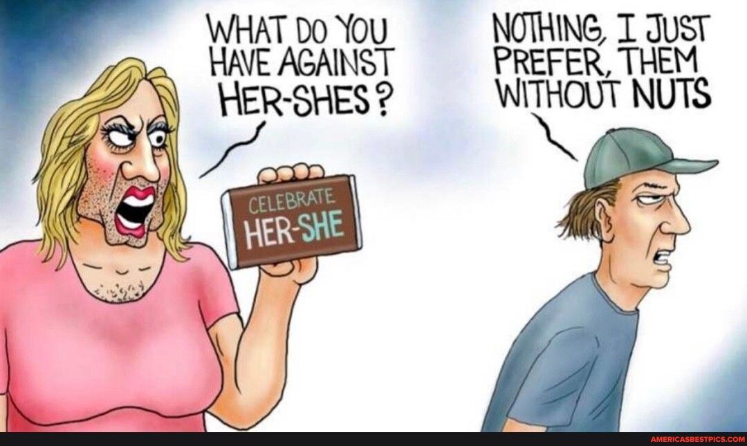 WHAT D0 You NOTHING T Just HAVE ASAINST PREFER THEM HER SHES WITHOUT NUTS