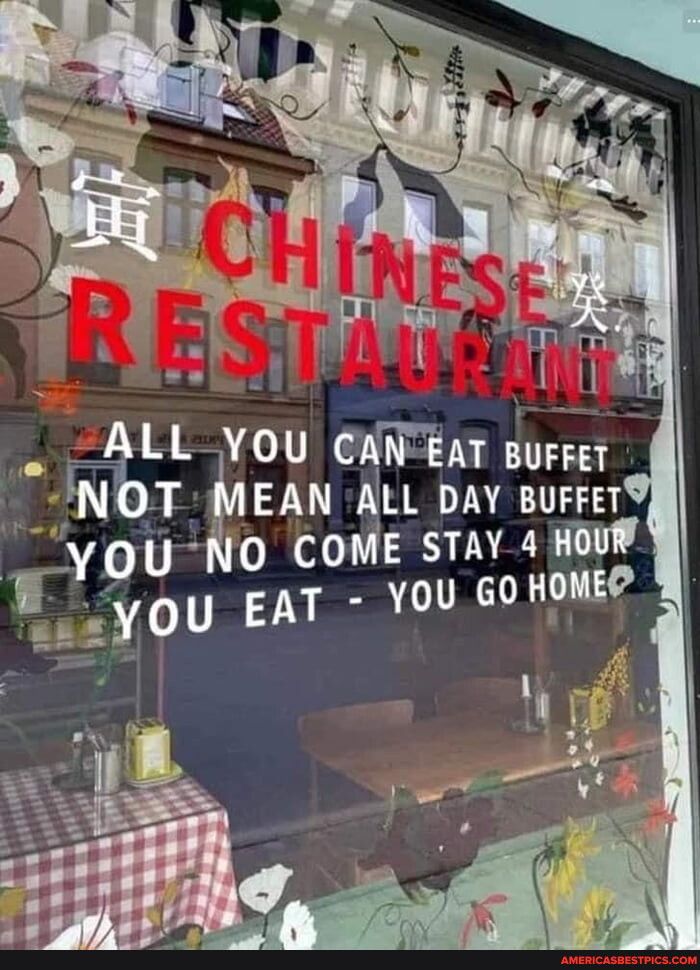 i LS e NOT MEAN ALL DAY BUFFeT yOUNO COME STAY 4 Hou ders LLIOU CANEAT BUFRer YOU 60 HOME