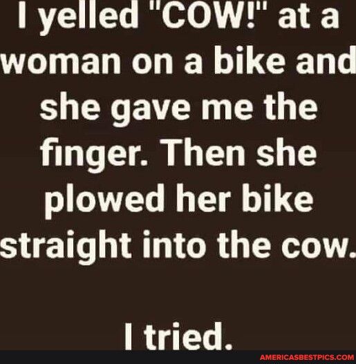 R 1 Bued0 L F I EL O ER LU CELL RN R G TS finger Then she plowed her bike S A CRG YT tried Ry