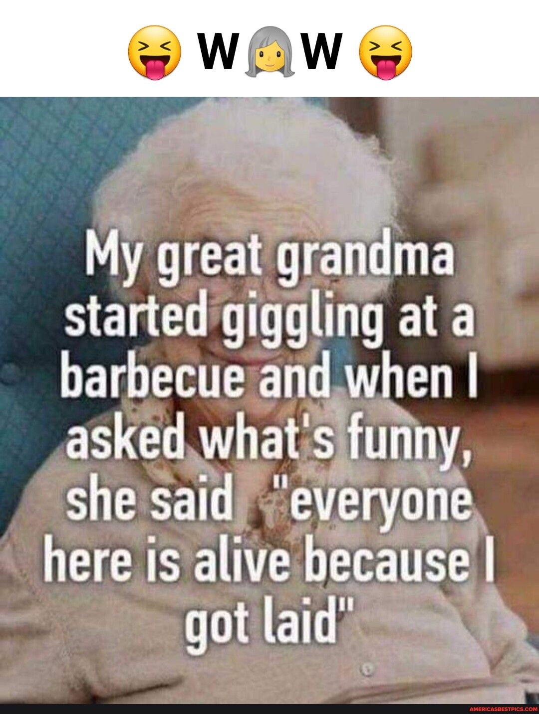 O CEOTEL D E S CL T ETE barhecueandwhen EN Gl what S funn she said everyone here is alive because IHETES N