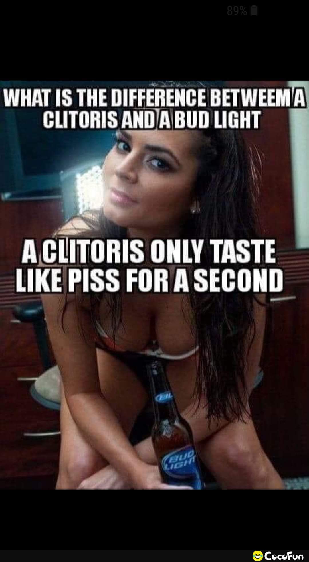 WHAT IS THE DIFFERENCE BETWEEMA CLITORIS ANDABUD LIGHT ACLITORIS ONLY TASTE lllE PISS FOR A SECOND