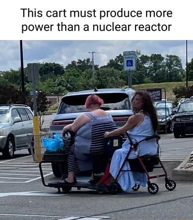 This cart must produce more power than a nuclear reactor