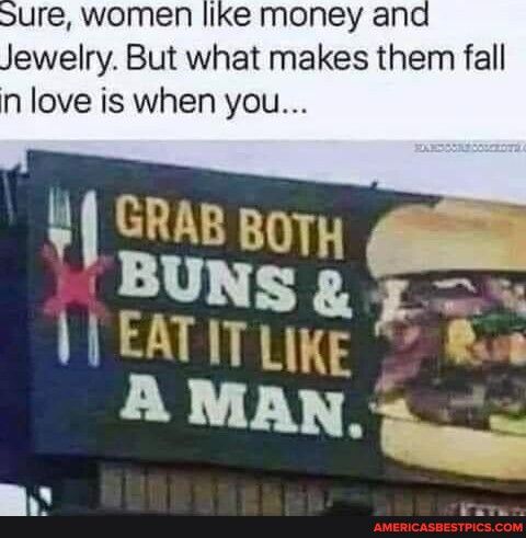 Sure women like money and ewelry But what makes them fall n love is when you