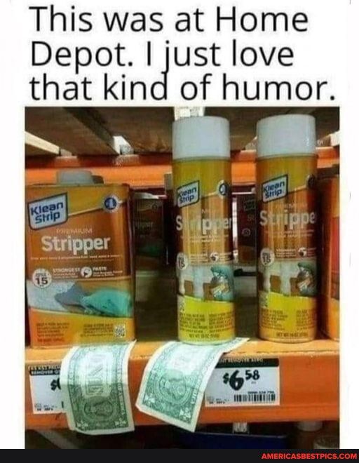 This was at Home Depot just love that kind of humor atnppe