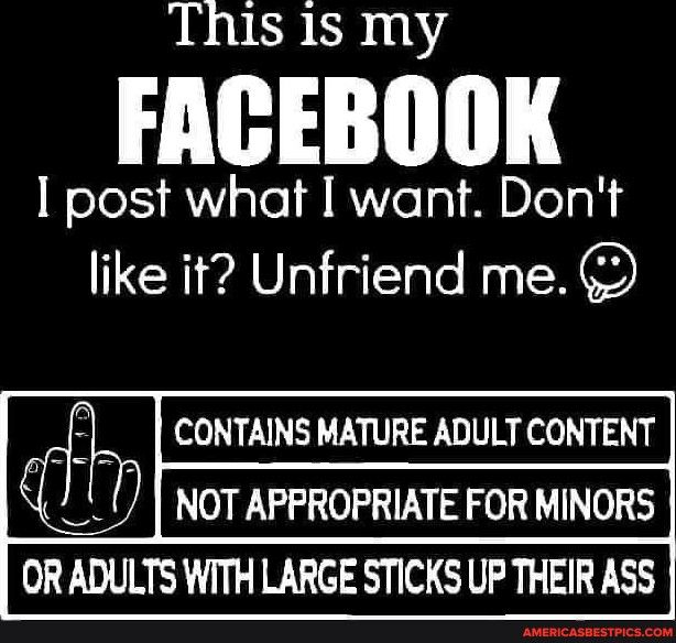 IR ED 11 I post what I want Dont like it Unfriend me 6D CONTAINS MATURE ADULT CONTENT OR ADULTS WITH LARGE STICKS UP THEIR ASS