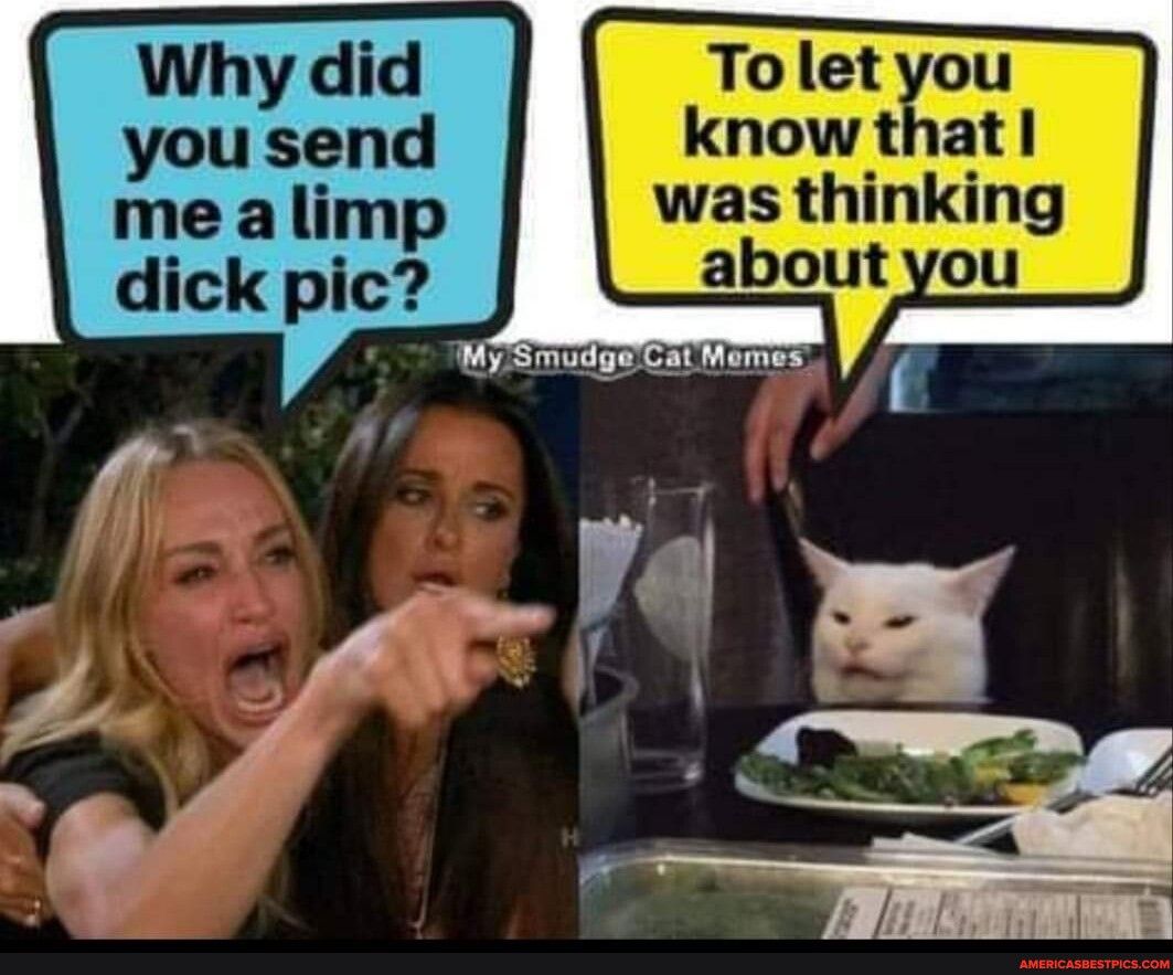 Why did Tolet n you send 3 mealimp whu nm dick pic