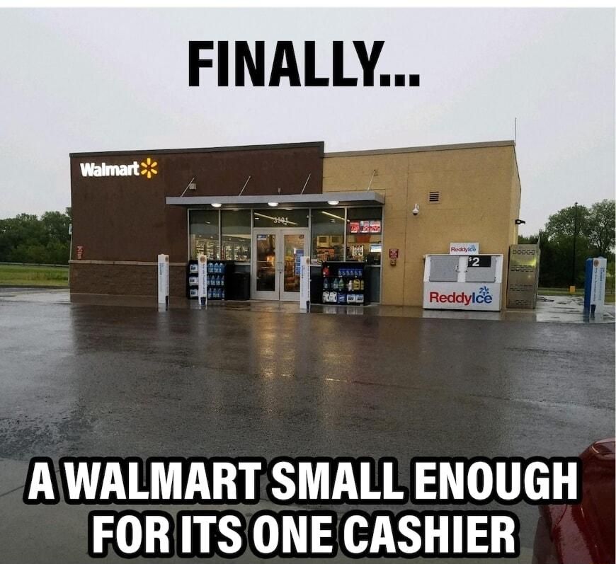 AWALMART SMALL ENOUGH FORITSONE CASHIER