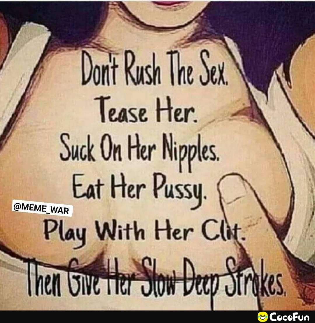 Dot Ruch Te St Tease Her 4 Suck On Her Nipples Eat Her Pussg MEME_