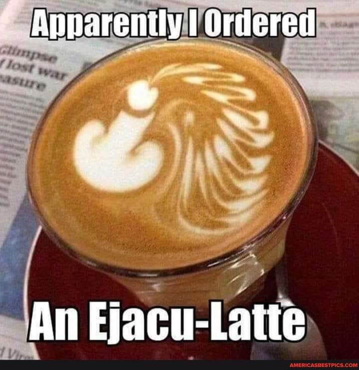 i An Ejacu Latte