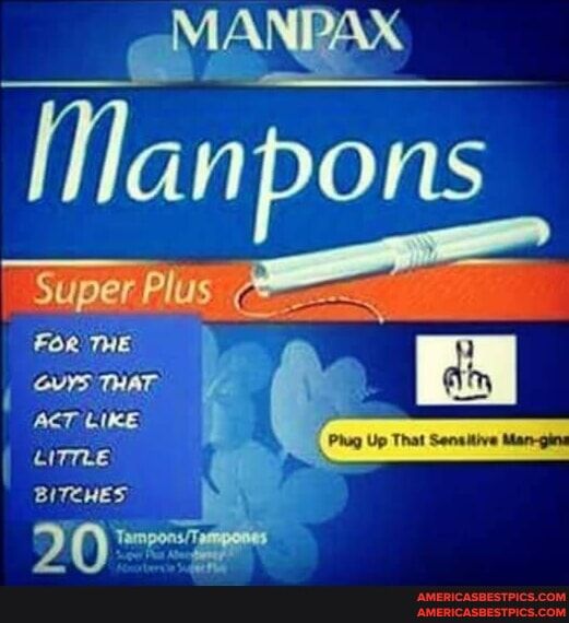 FOR THE GVYS THAT ACT LIKE LITTLE BITCHES