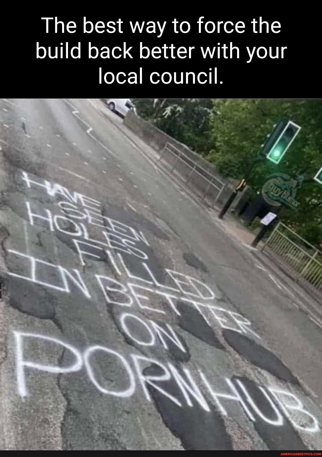 The best way to force the build back better with your local council