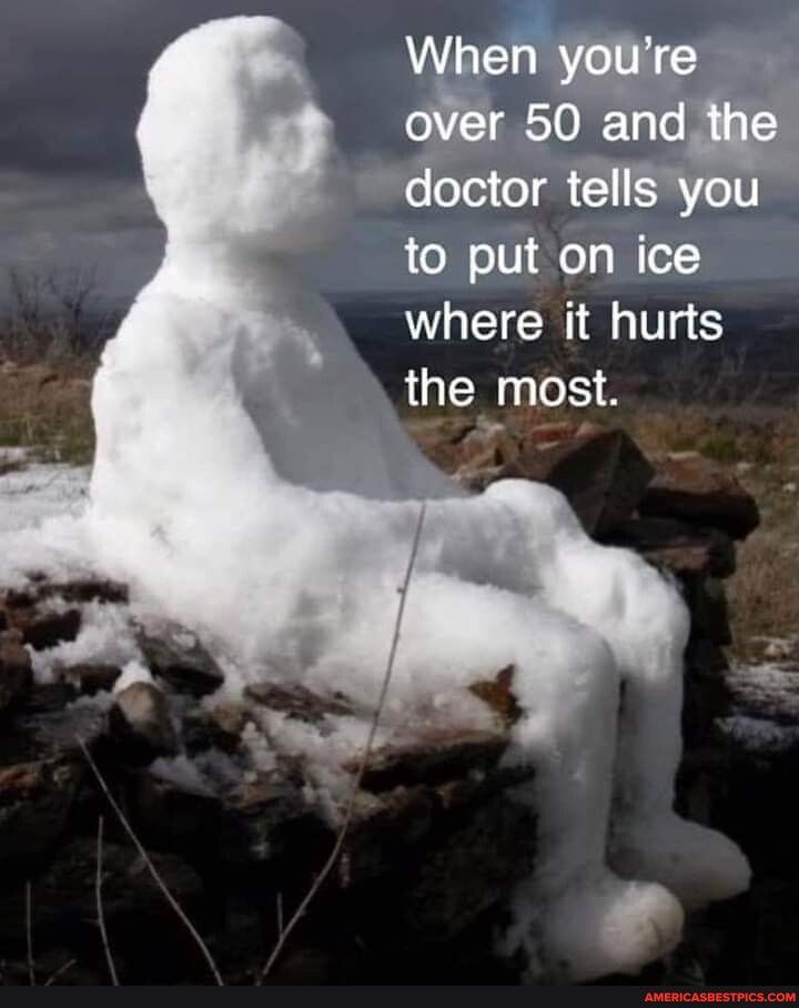 to put on ice where it hurts