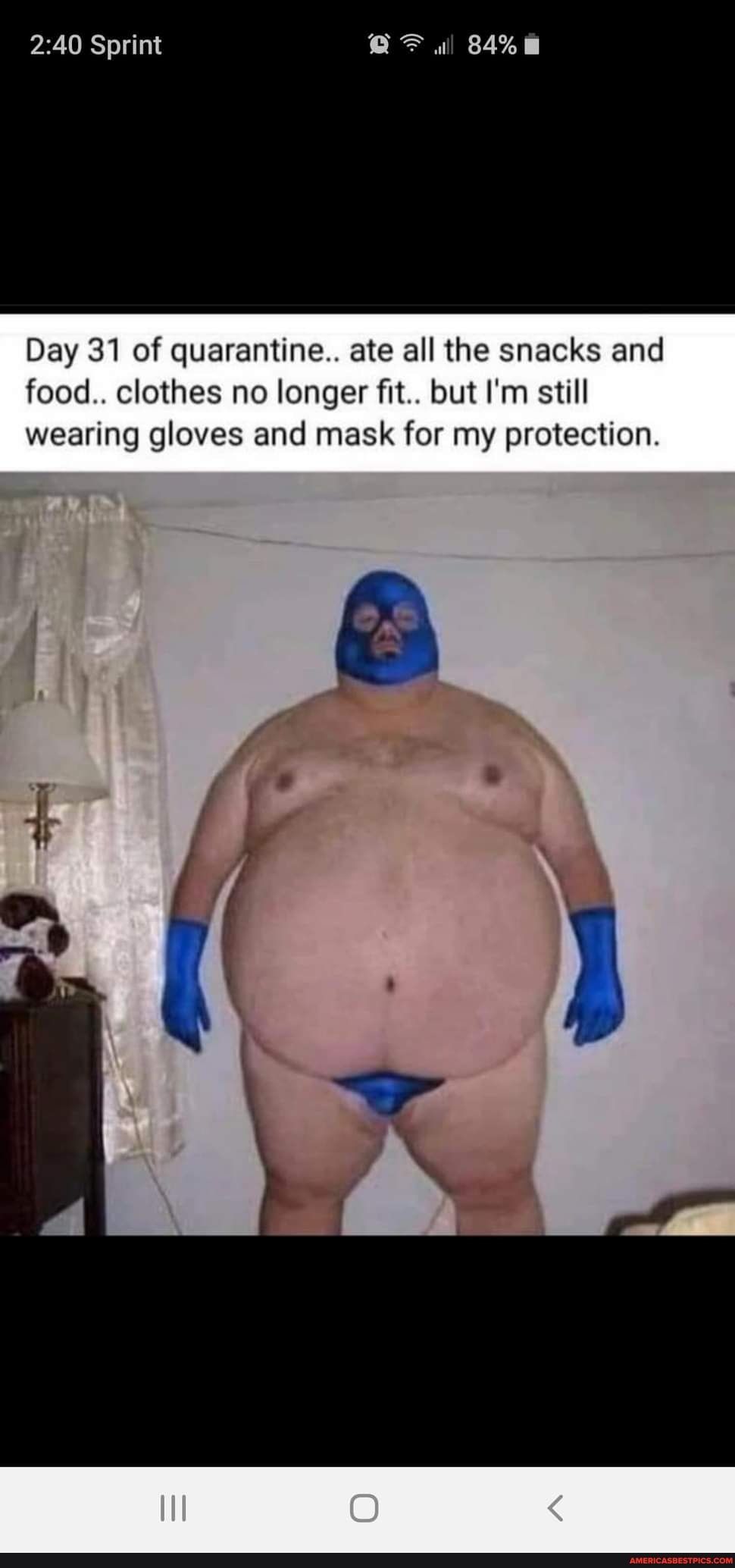 240 Sprint Day 31 of quarantine ate all the snacks and food clothes no longer fit but Im still wearing gloves and mask for my protection