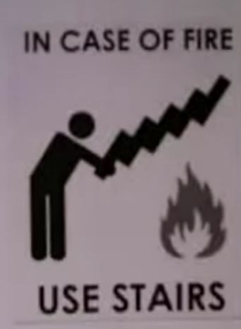 IN CASE OF FIRE 9 USE STAIRS