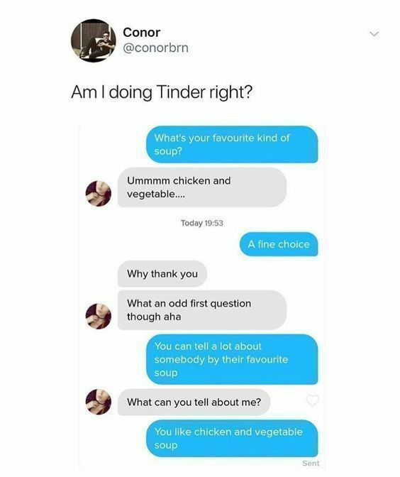 Conor conorbrn Am doing Tinder right Ummmm chicken and O