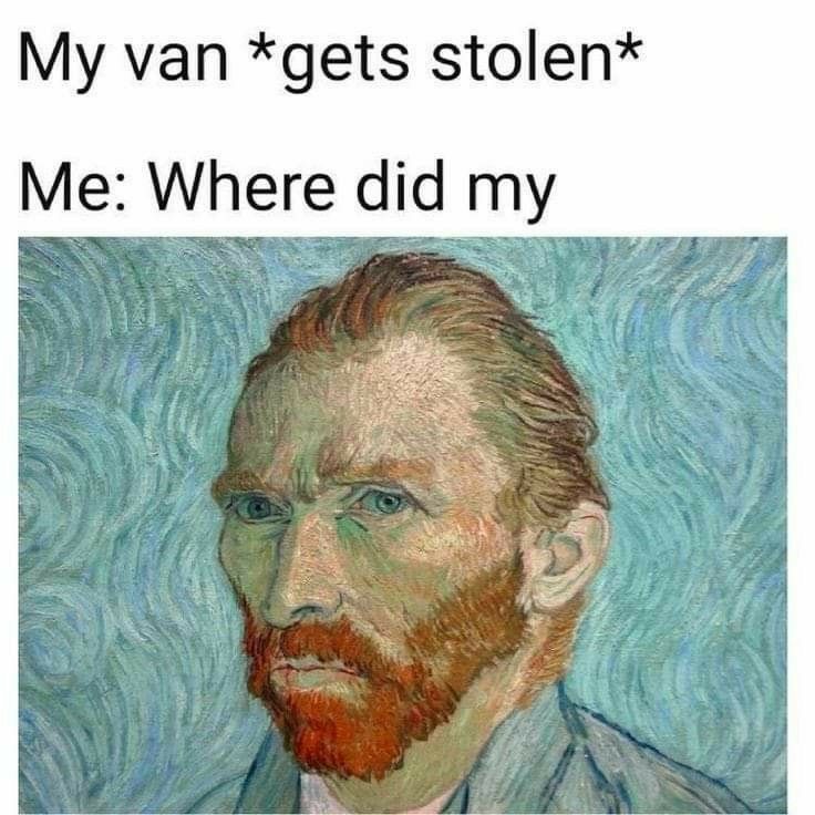 My van gets stolen Me Where did my