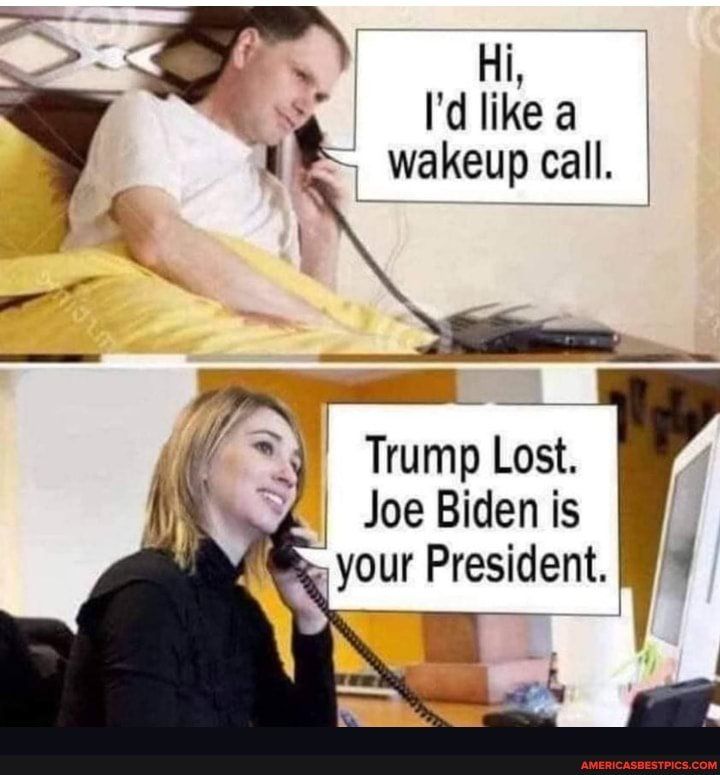 Id like a l wakeup call Q Trump Lost Joe Bidenis your President 4 d