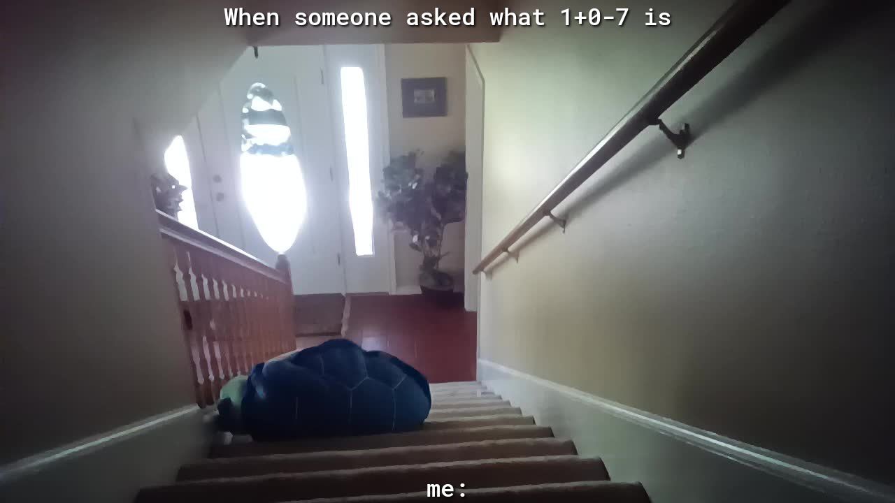 When someone asked what 18 7 is e W