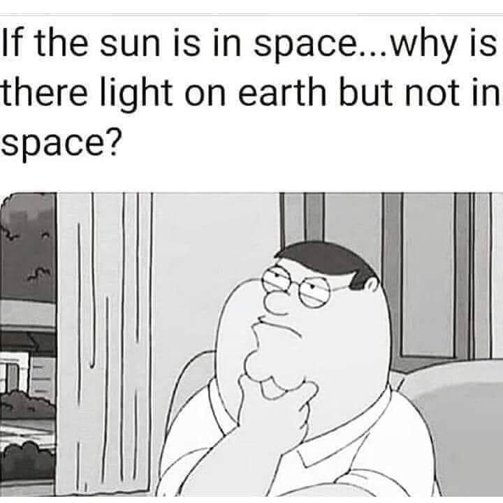 If the sun is in spacewhy is there light on earth but not in space