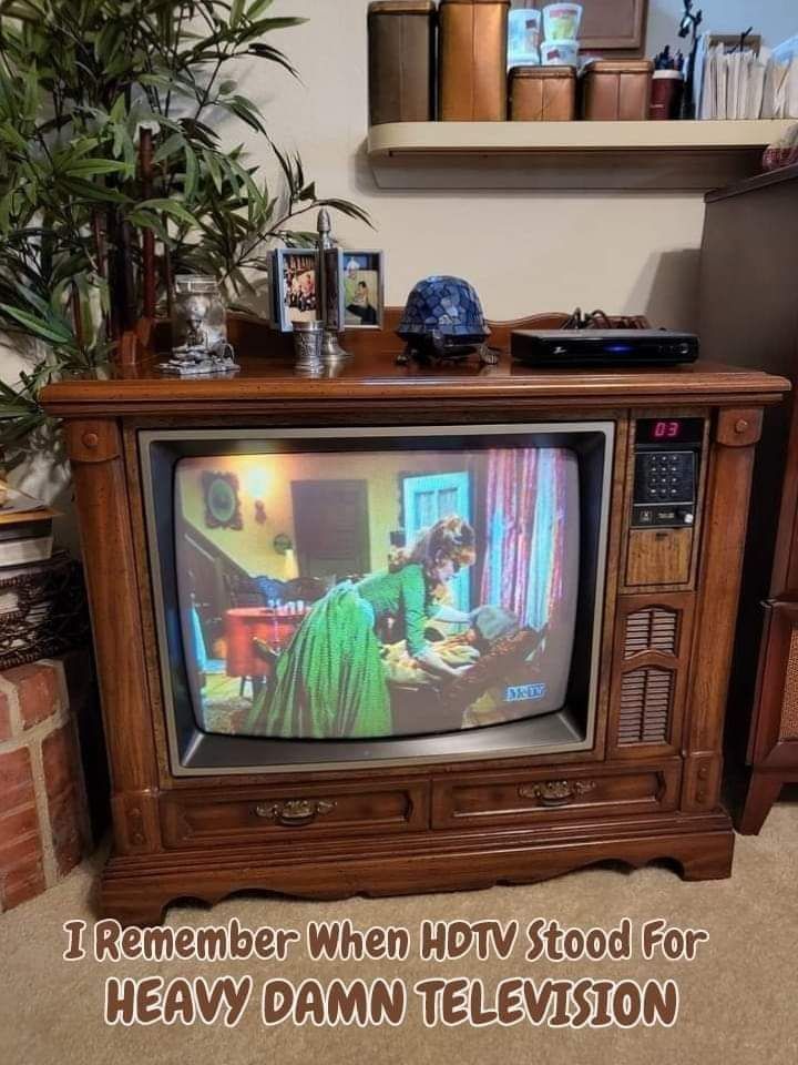 TRememberWhen HDTV StoodiFor HEAVYIDAMNATELEVISION