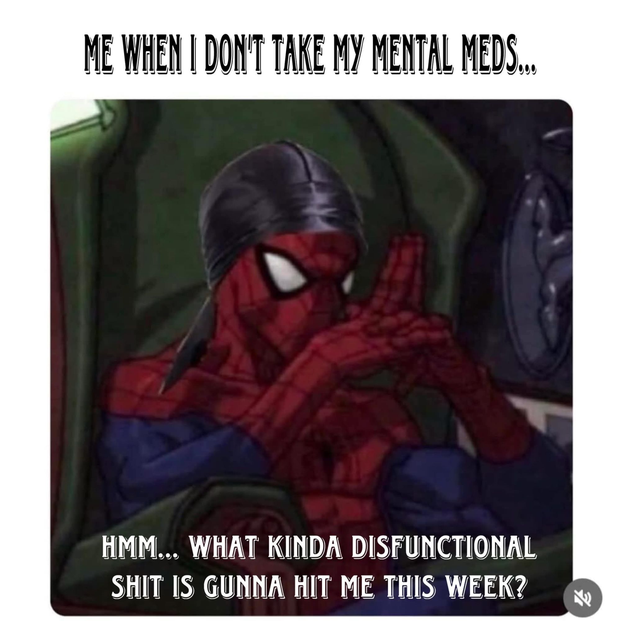ME WHEN DONT TAKE MY ME HMM WHAT KINDA DISFUNCTIONAL SHIT IS G E THIS WEEK