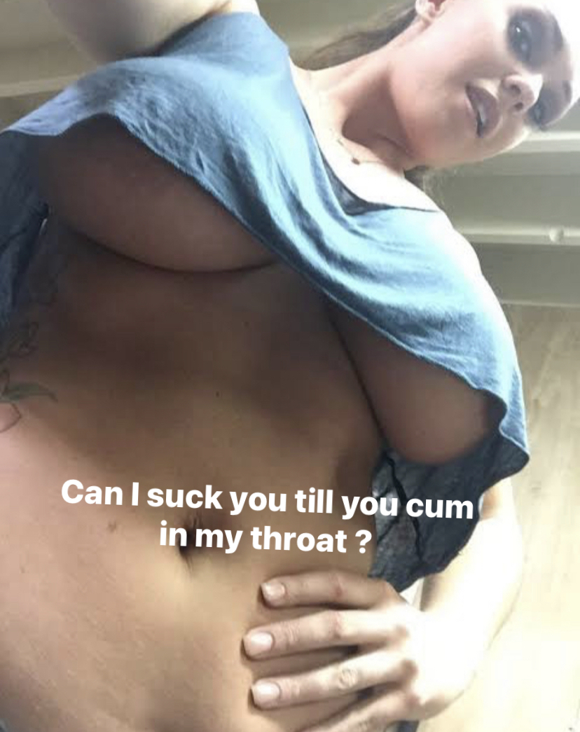 an I suck you till yoa cum in my throat Do rt A _ Y