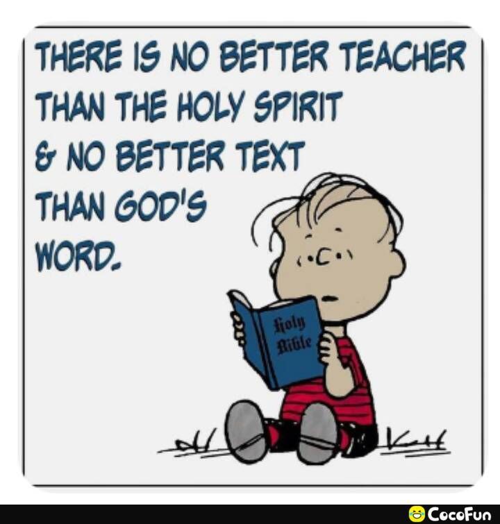 THERE 15 NO BETTER TEACHER THAN THE HOLY SPIRIT