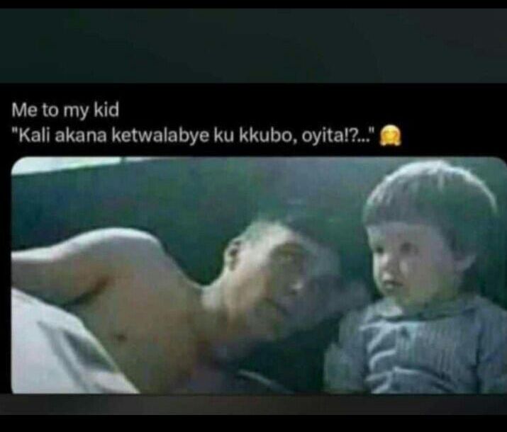 Me to my kid Kali akana ketwalabye ku kkubo oyital2 i