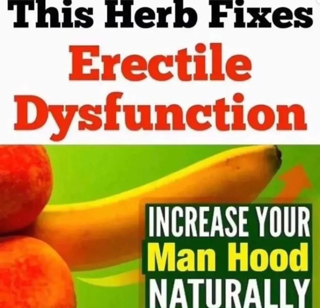 This Herb Fixes INCREASE YOUR _Man Hood