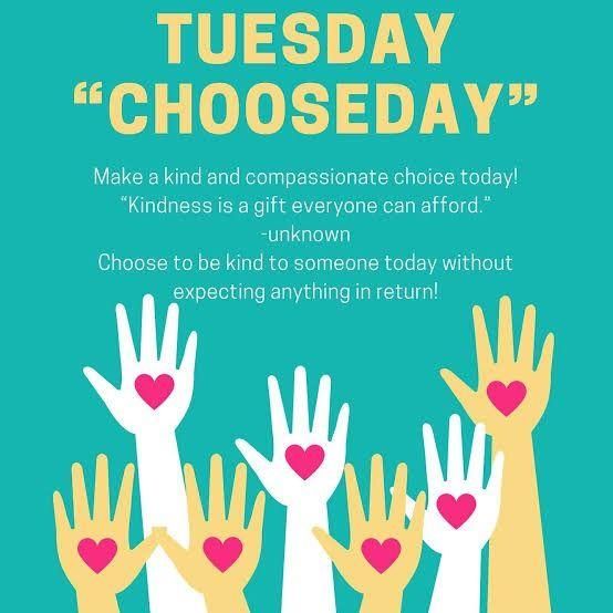 Make a kind and compassionate choice today Kindness is a gift everyone can afford unknown Choose to be kind ta someone today without expecting anything in return