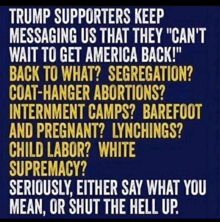 TRUMP SUPPORTERS KEEP MESSAGING US THAT THEY CANT WAIT Tll GET AMERICA BAGK SUPREMACY SERIOUSLY EITHER SAY WHAT YOU MEAN OR SHUT THE HELL UP