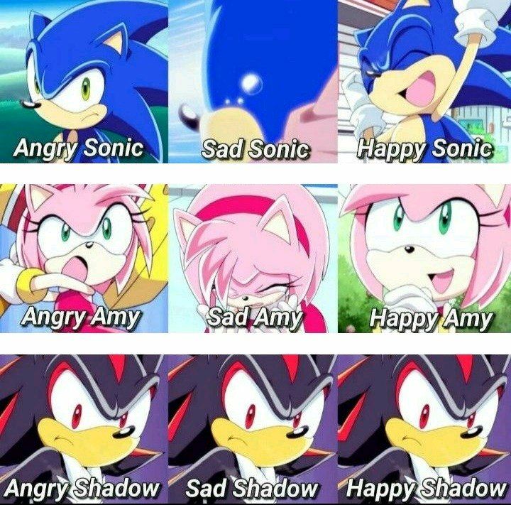 Angry Sonic
Sad Sonic
Happy Sonic
Angry Amy
Sad Amy
Happy Amy
Angry Shadow
Sad Shadow
Happy Shadow