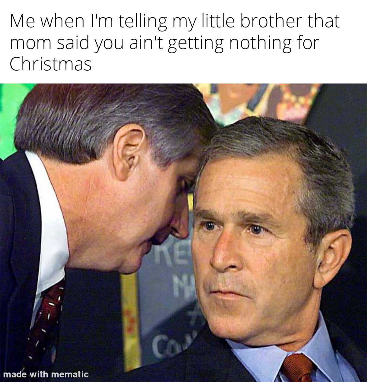 Me when Im telling my little brother that mom said you aint getting nothing for Christmas