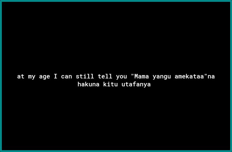 L e R TR hakuna kitu utafanya