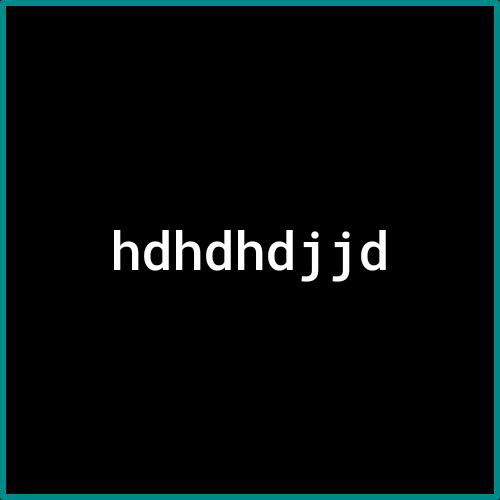 hdhdhdjjd