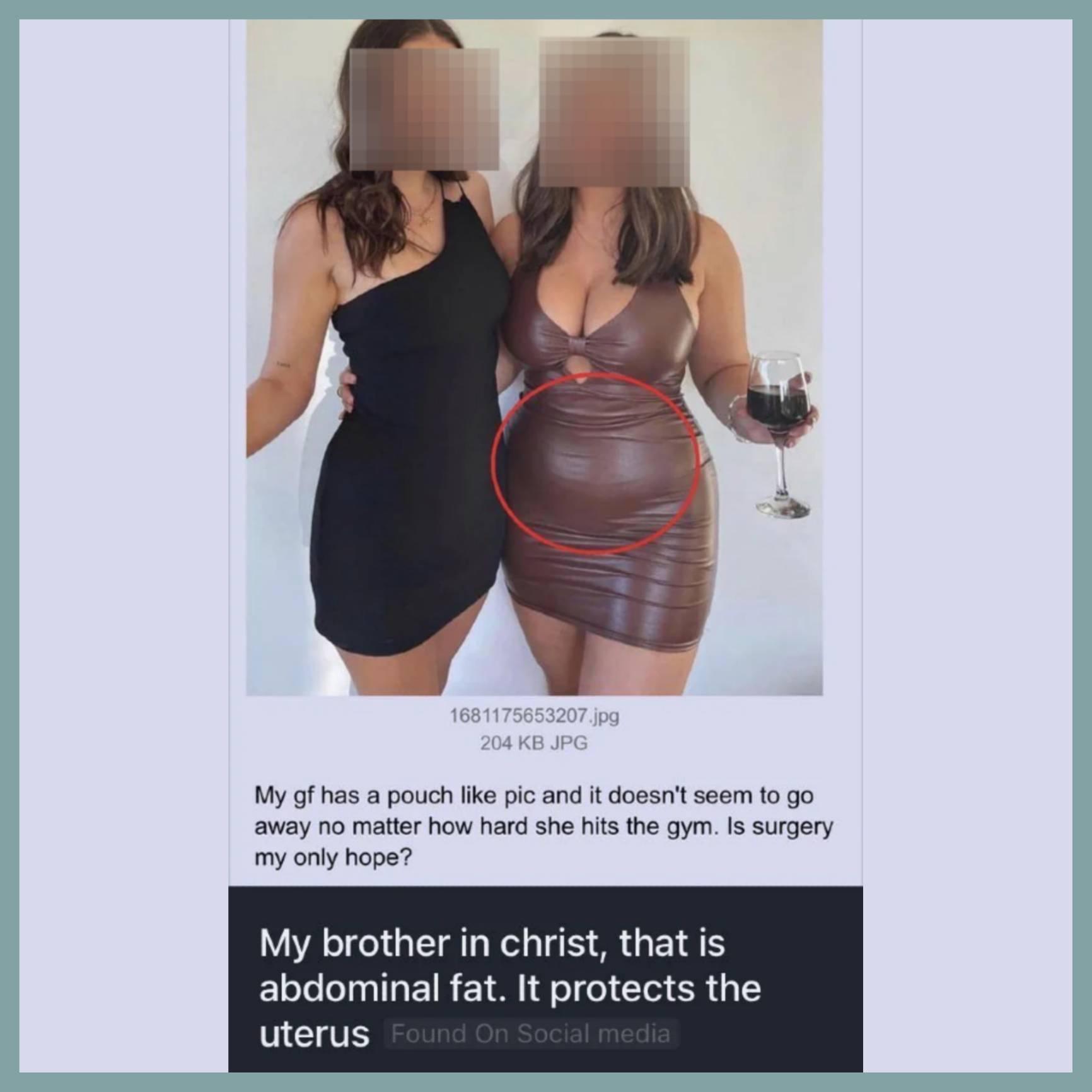 My gf has a pouch ke pic and it dossrt seem t0 go vy no malter how hard she hs the ym 1s surery my only hope My brother in christ that is ECCEITEREIR T CIEE SRU T uterus